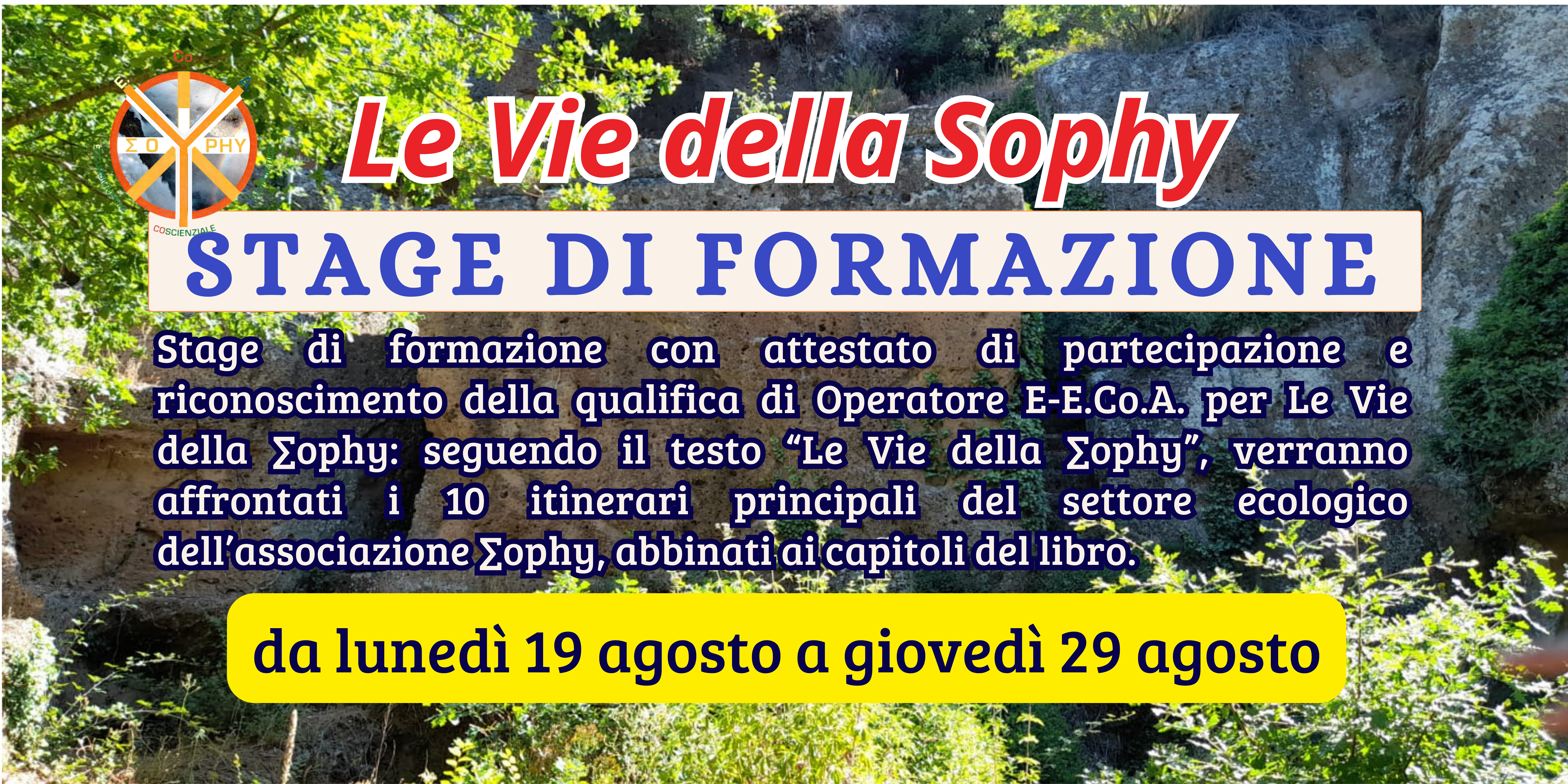 Stage Le Vie della Sophy